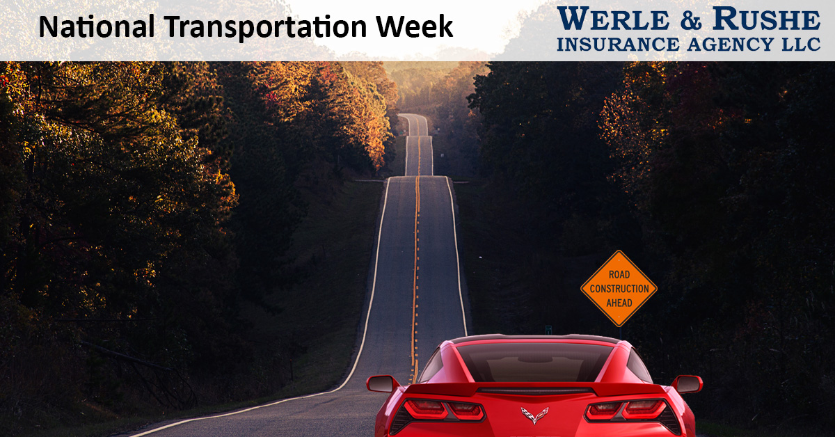 National Transportation Week Werle & Rushe Insurance Agency LLC 24